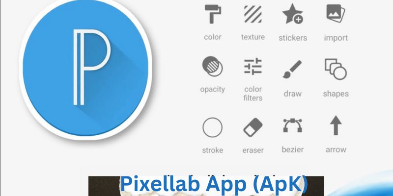 pixellab App apk in 2024